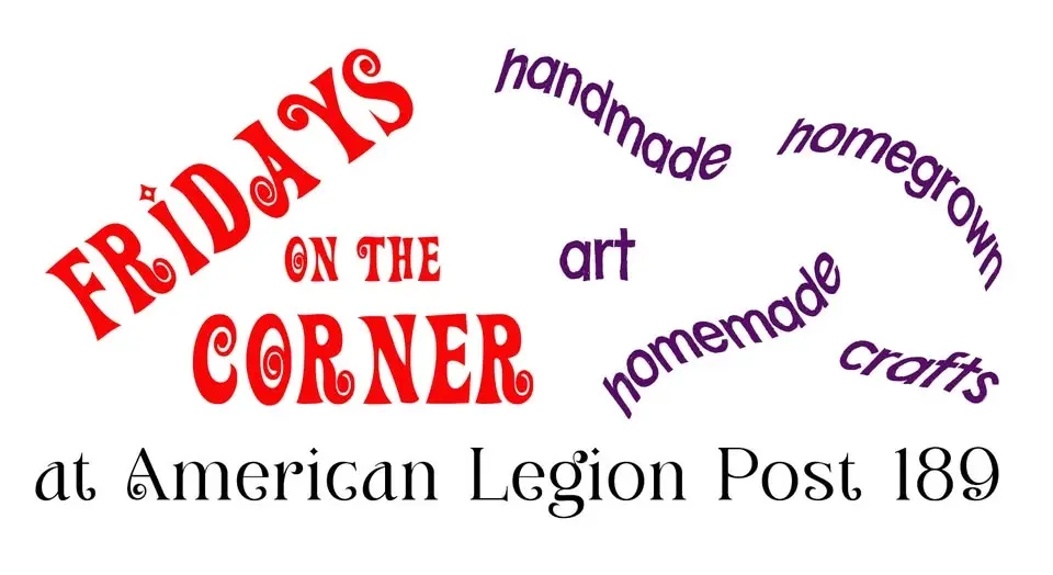 Fridays on the Corner at American Legion Post 189