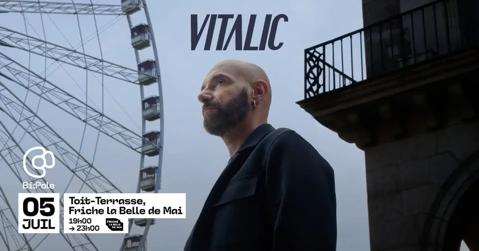 VITALIC (DJ set) @ TOIT TERRASSE - FRICHE LA BELLE DE MAI