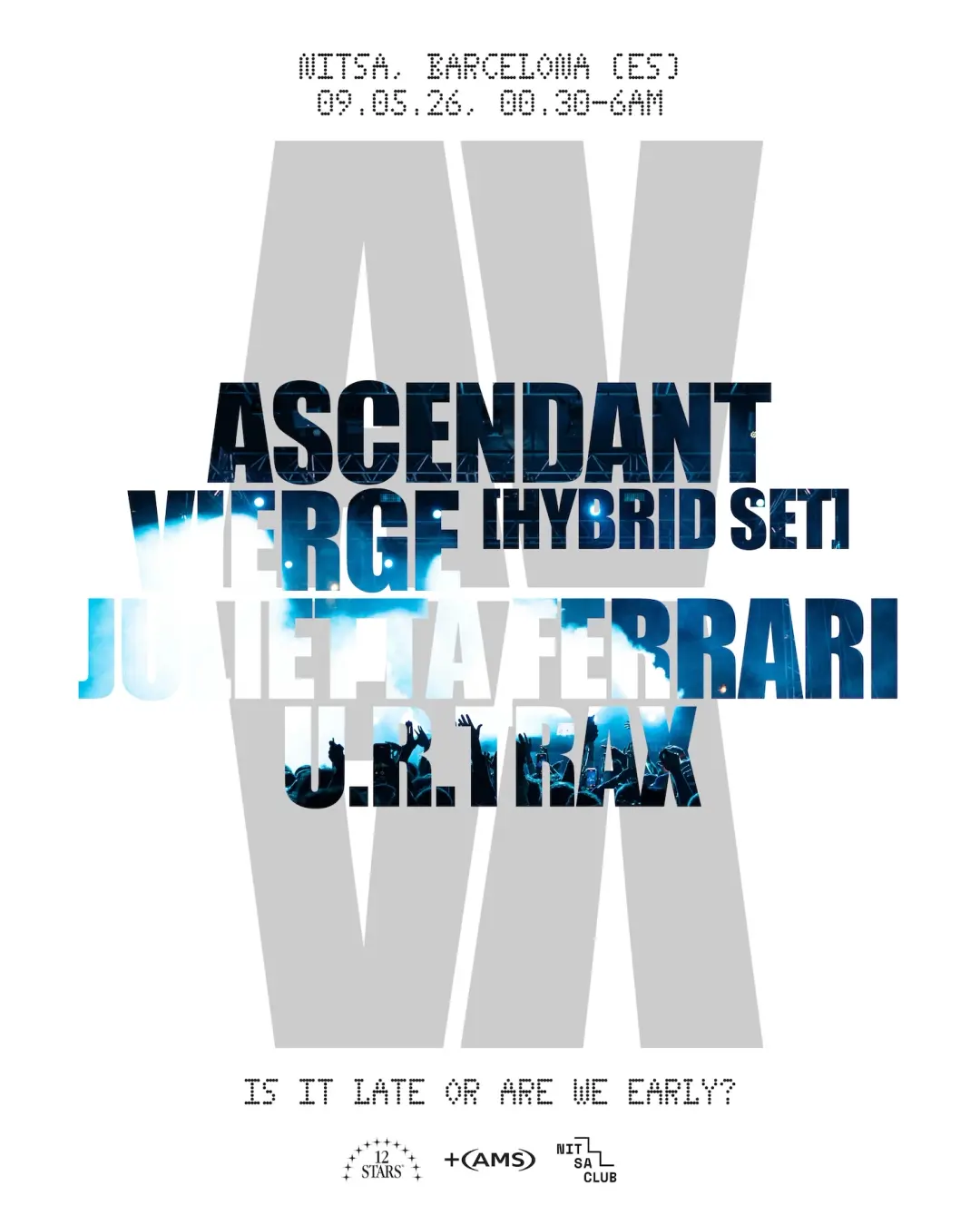 ascendant vierge · Julietta Ferrari · u.r.trax / SOUNDIT Club: Roman Flügel Live · Ivan Smagghe