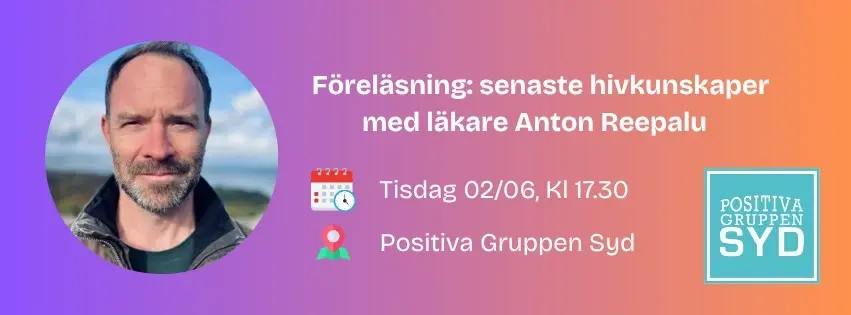 Föreläsning: senaste kunskapen om hiv med läkare Anton Reepalu