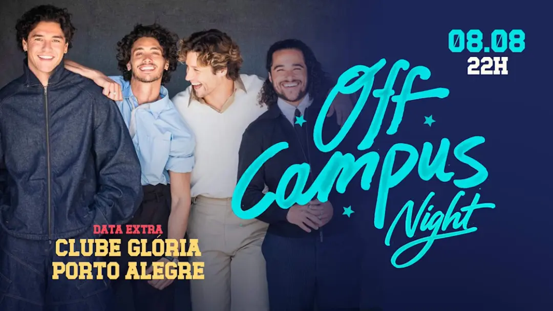 Off Campus Night #2 Em Porto Alegre (Data Extra)