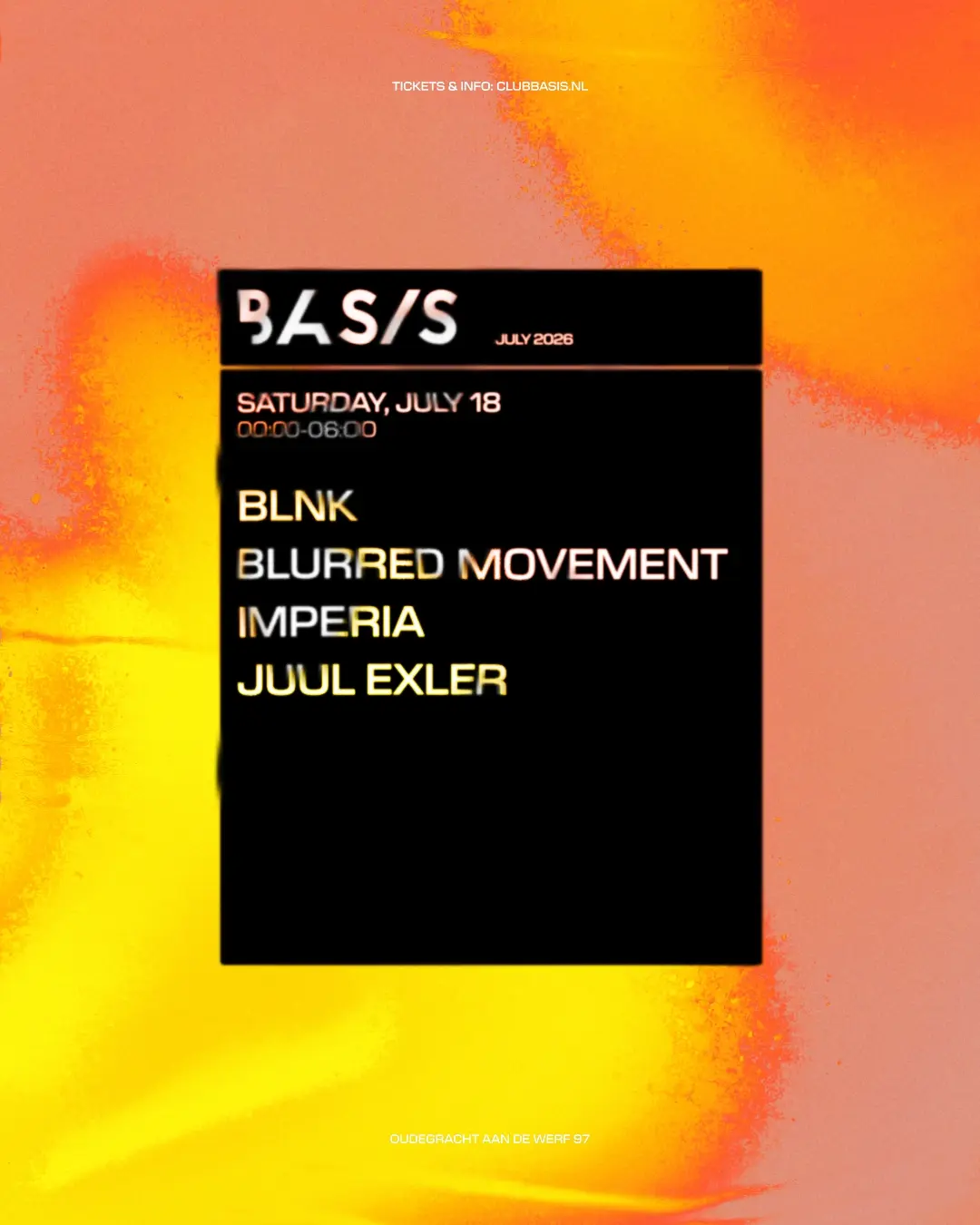 BASIS/ BLNK/ Blurred Movement/ Imperia/ Juul Exler