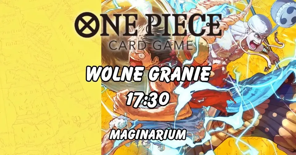 One Piece Card Game - Wolne Granie w Maginarium