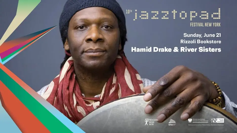 Hamid Drake & River Sisters