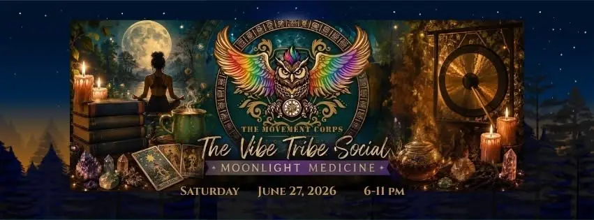 🌙 The Vibe Tribe Social: Moonlight Medicine 🌙