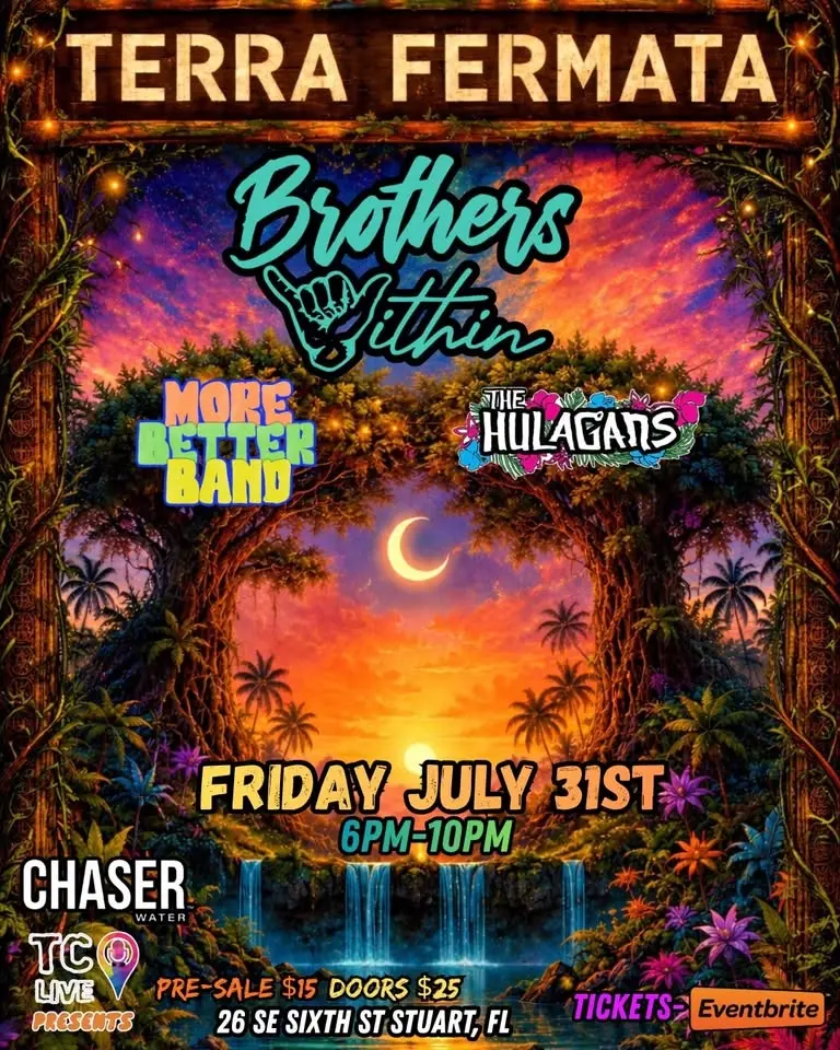 Brothers Within w/ More Better Band & The Hulagans @ Terra Fermata!!!!