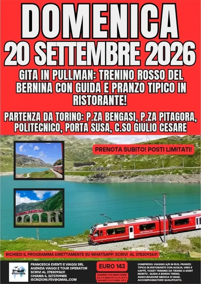 GITA CON IL TRENINO ROSSO DEL BERNINA E PRANZO TIPICO IN RISTORANTE 