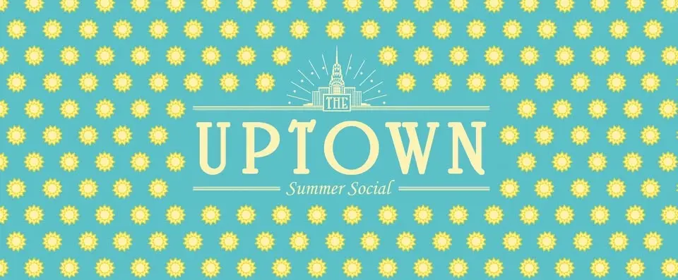 The Uptown Summer Social