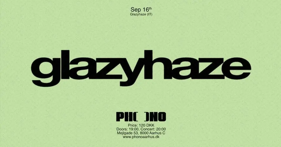 PHONO: glazyhaze (IT)
