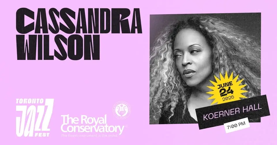Toronto Jazz Fest and The Royal Conservatory present Cassandra Wilson