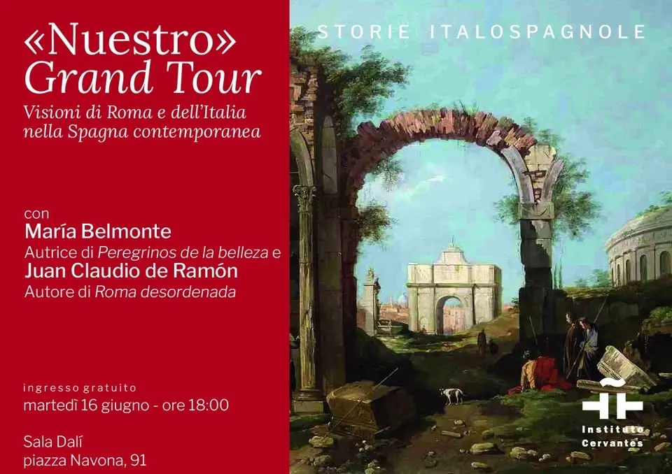 «Nuestro» Grand Tour: Visioni di Roma e dell'Italia nella Spagna contemporanea