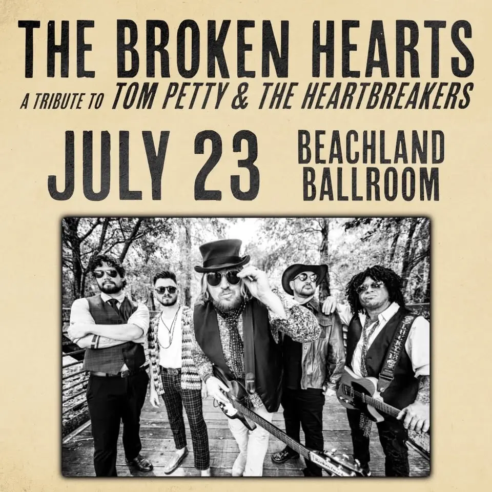 The Broken Hearts: A Tribute To Tom Petty & The Heartbreakers