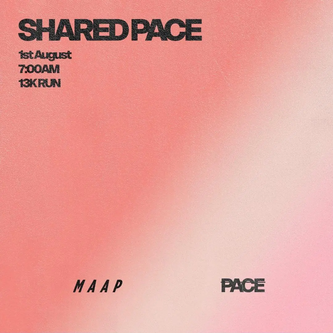 PACE x MAAP: Shared Pace #2