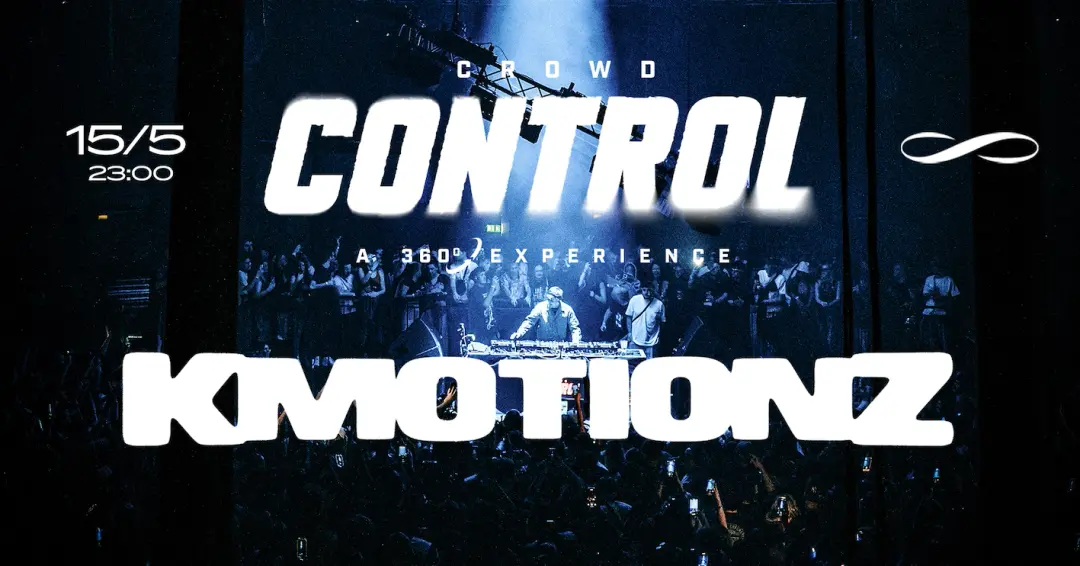 K Motionz PRESENTS CROWD CONTROL ∞ ROXY Prague