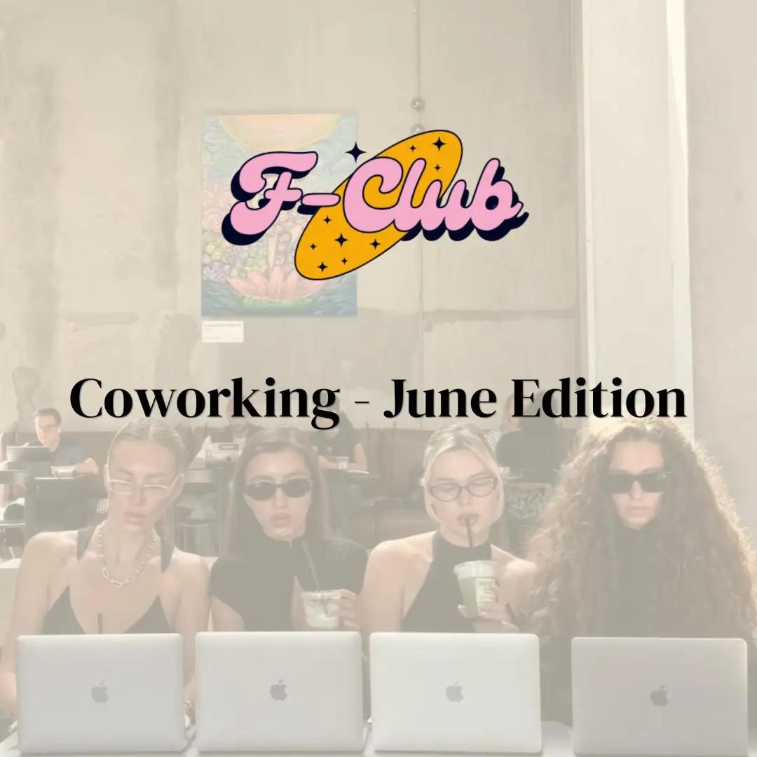 F-Coworking | For Women in Entrepreneurship & Tech