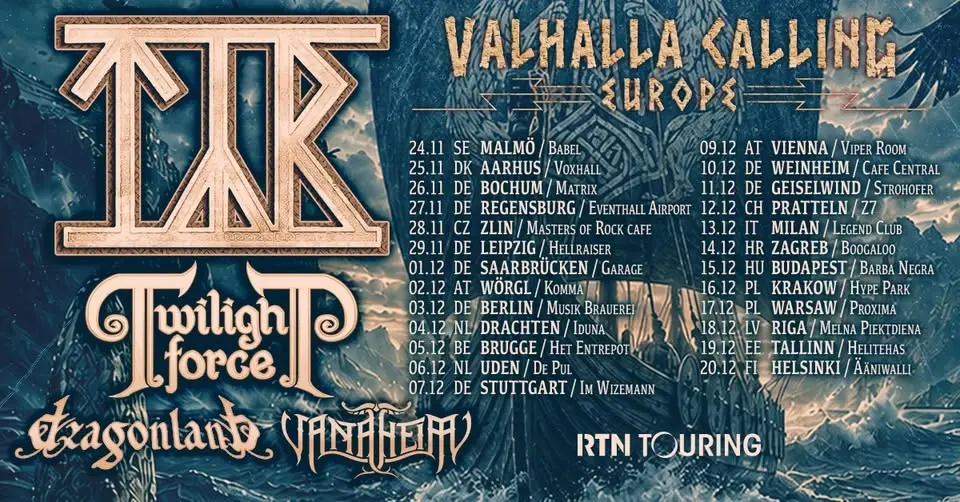 TÝR • Twilight Force • Dragonland • Vanaheim - Valhalla Calling Europe | Hellraiser  Leipzig