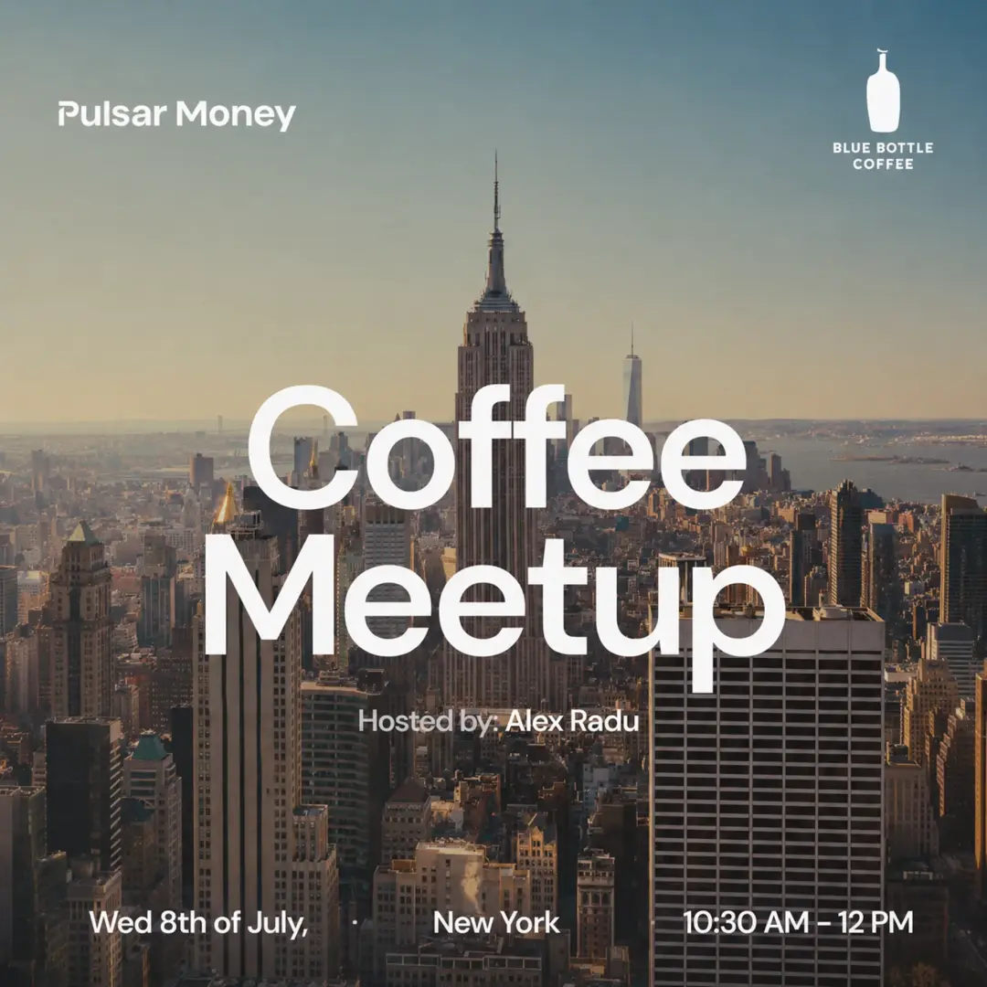 Pulsar Money // Coffee Meetup in NYC