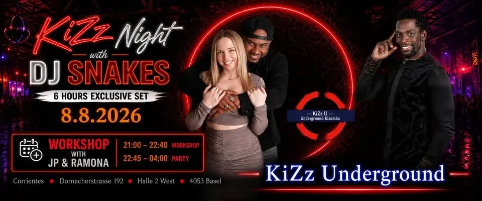 KiZz Night 8.8.2026 DJ Snakes - Urbankiz Workshop with JP & Ramona