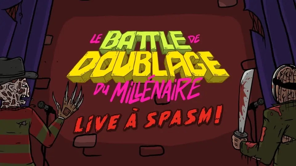Le Battle de Doublage du Millénaire - SPASM 2026