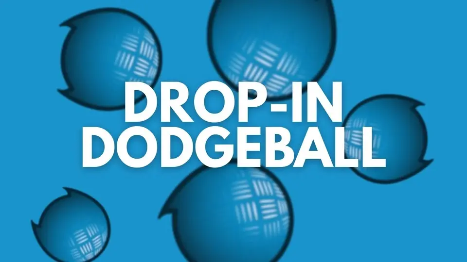 Drop-In Dodgeball