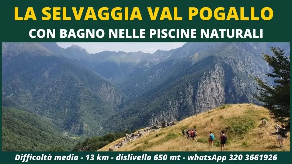 La selvaggia Val Pogallo con bagno nelle piscine naturali