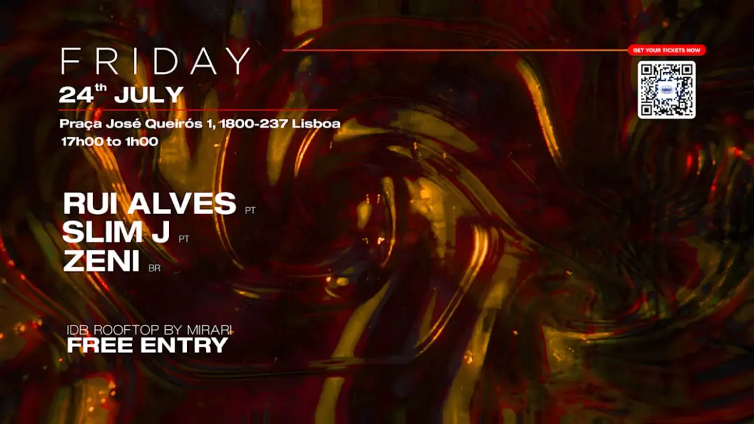Zeni • Rui Alves • Slim J | Friday • 24 Jul • Mirari • Free