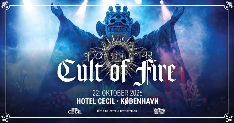 Cult Of Fire | Hotel Cecil, København