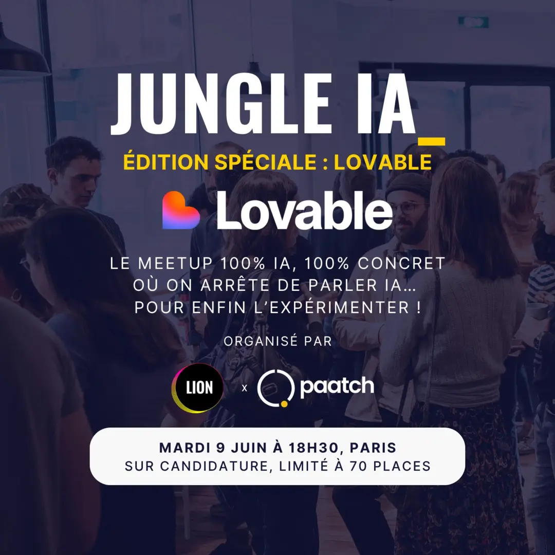 De l'idée à l'app en 3h avec Lovable : meetup IA Lion x Paatch