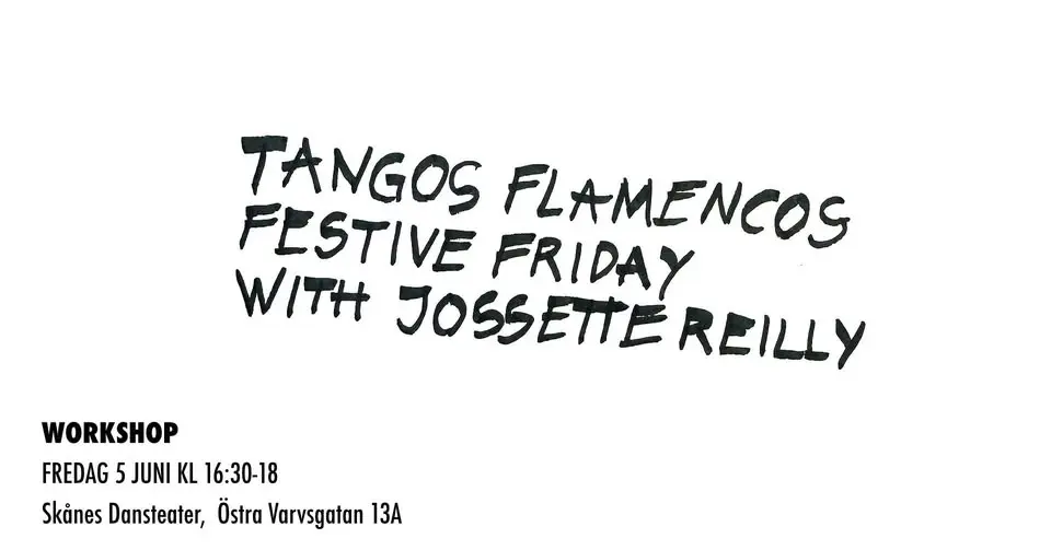 TANGOS FLAMENCOS | Festive Friday with Jossette