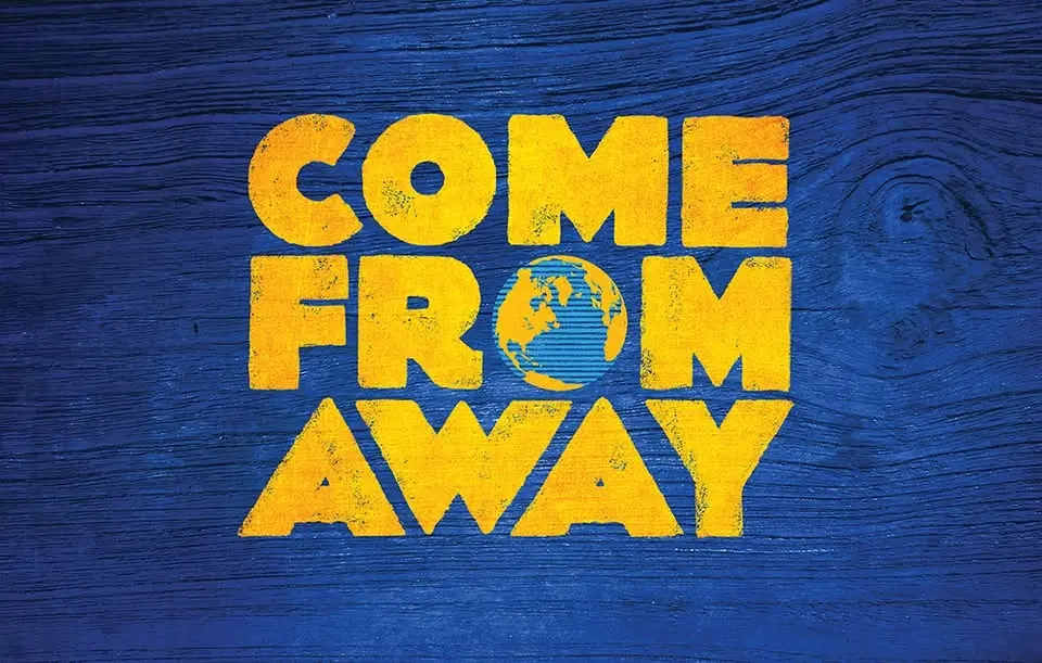 COME FROM AWAY at Las Cruces Community Theatre