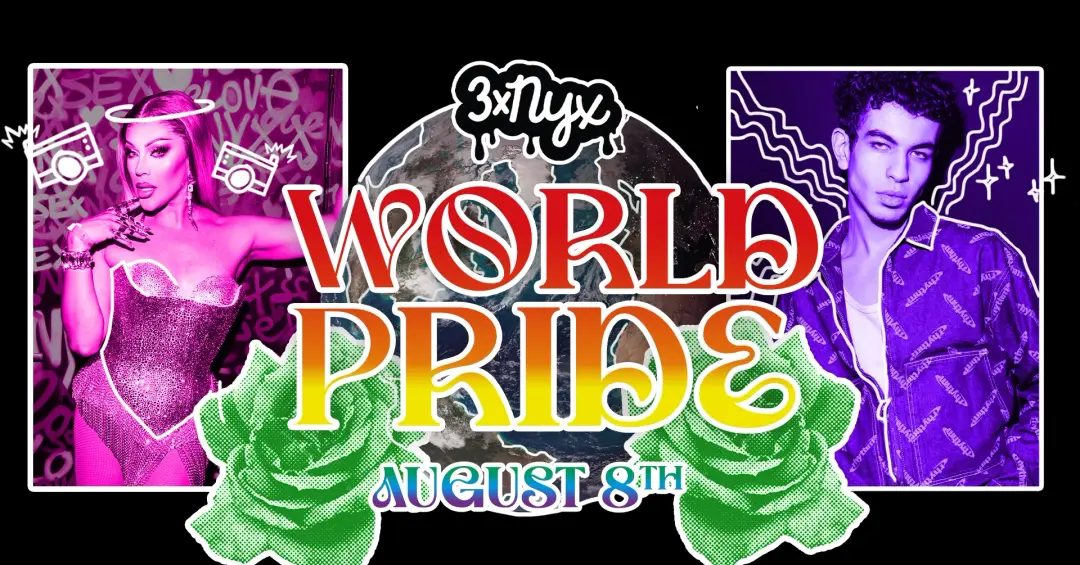 3xNYX: WORLD PRIDE