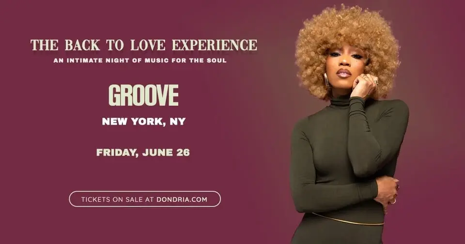 The Back to Love Experience w/ Dondria