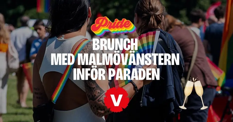 Brunch med Malmövänstern inför Pride-paraden