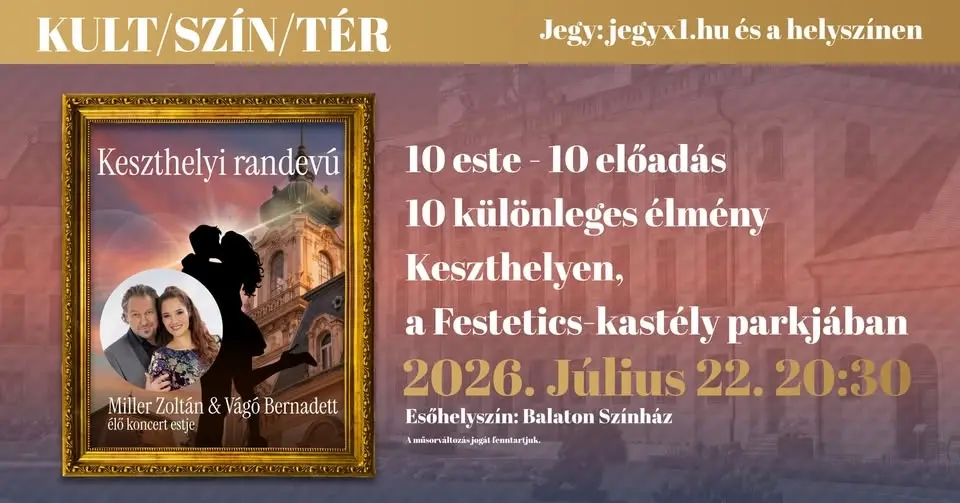 KULT/SZÍN/TÉR - Miller Zoltán és Vágó Bernadett élő koncert estje - KESZTHELY
