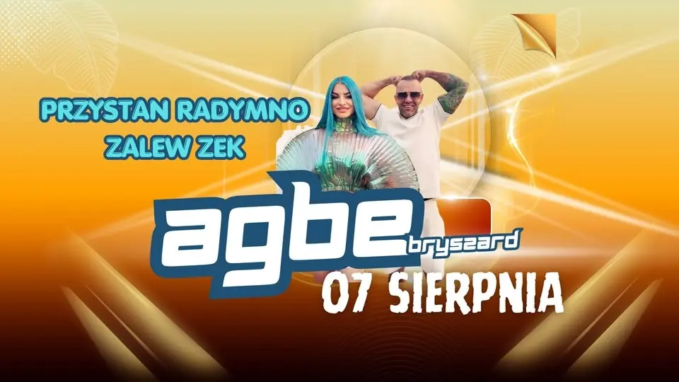 AGBE | ONA DZIAŁA NA MNIE JAK | 07.08 | PRZYSTAŃ RADYMNO