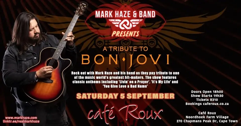 Mark Haze presents A Tribute to Bon Jovi LIVE! @ Café Roux