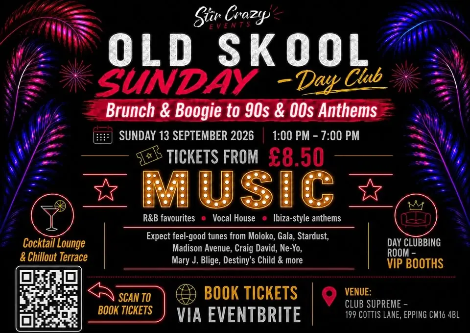 OLD SKOOL SUNDAY - Brunch & Boggie 90s + 00s Anthems 