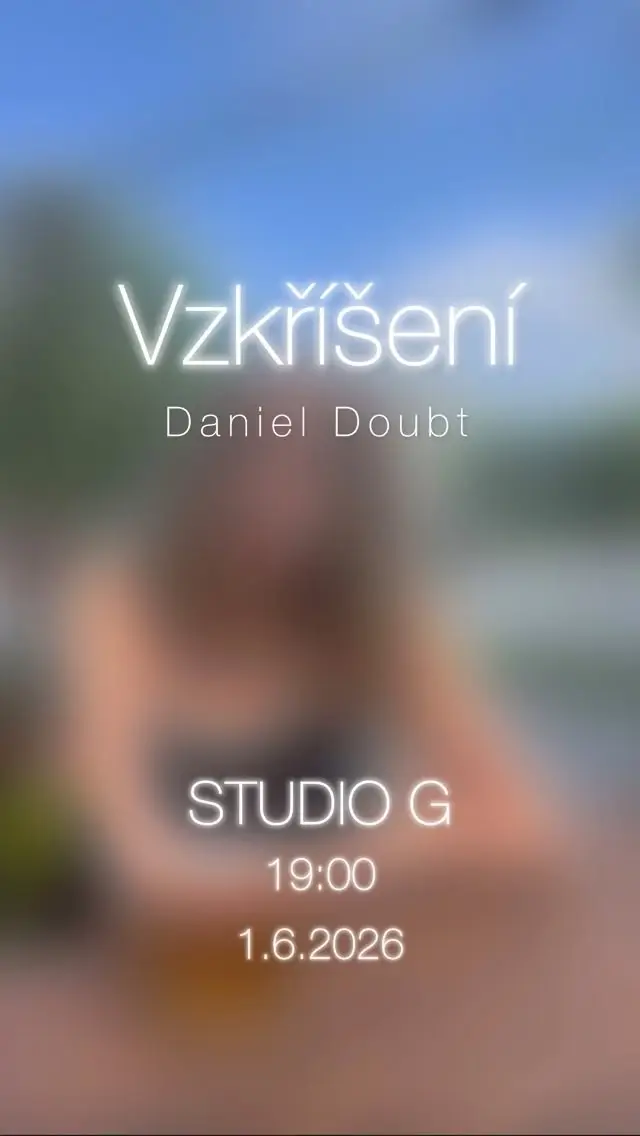 Vzkříšení – Daniel Doubt