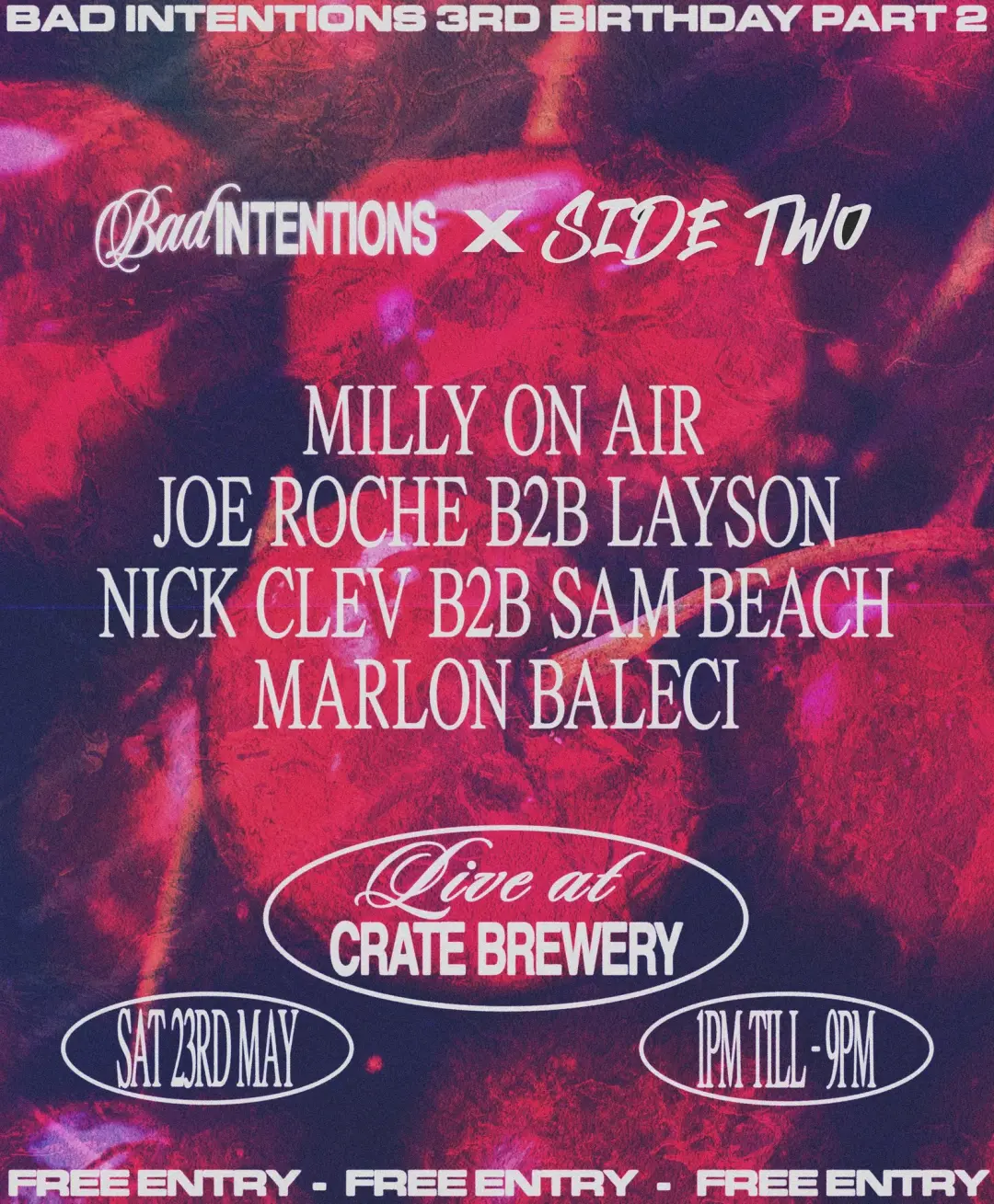Bad Intentions x Side Two - 3rd Birthday Part 2 with Michelle Manetti, Milly on Air