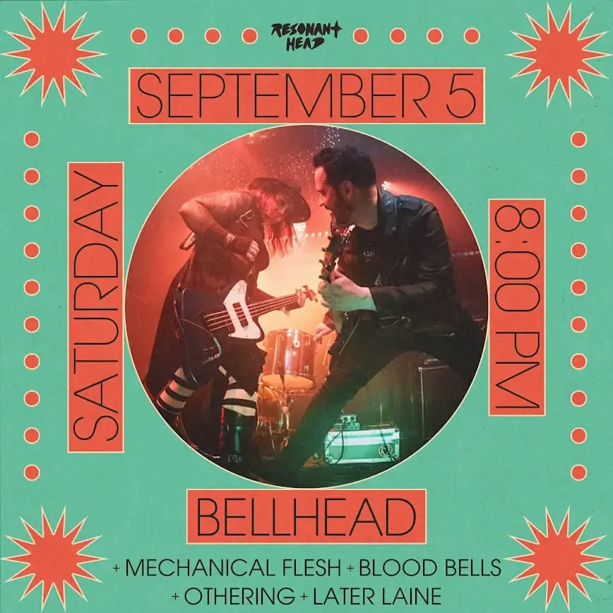 BELLHEAD| Mechanical Flesh| Blood Bells| Othering| Later Laine at Resonant Head, Oklahoma City