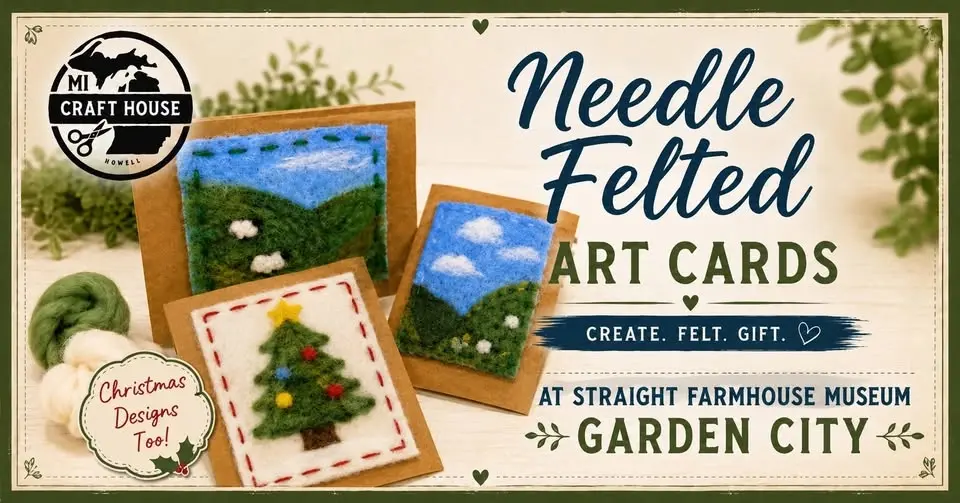 Needle Felted Art Cards at Straight Farmhouse Museum