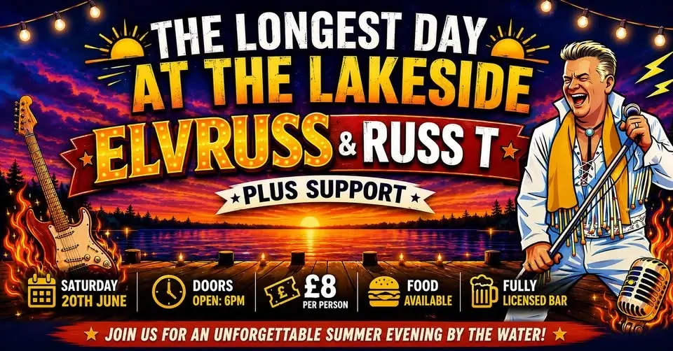 The Longest Day at the Lakeside with Elvruss & RussT Plus support 