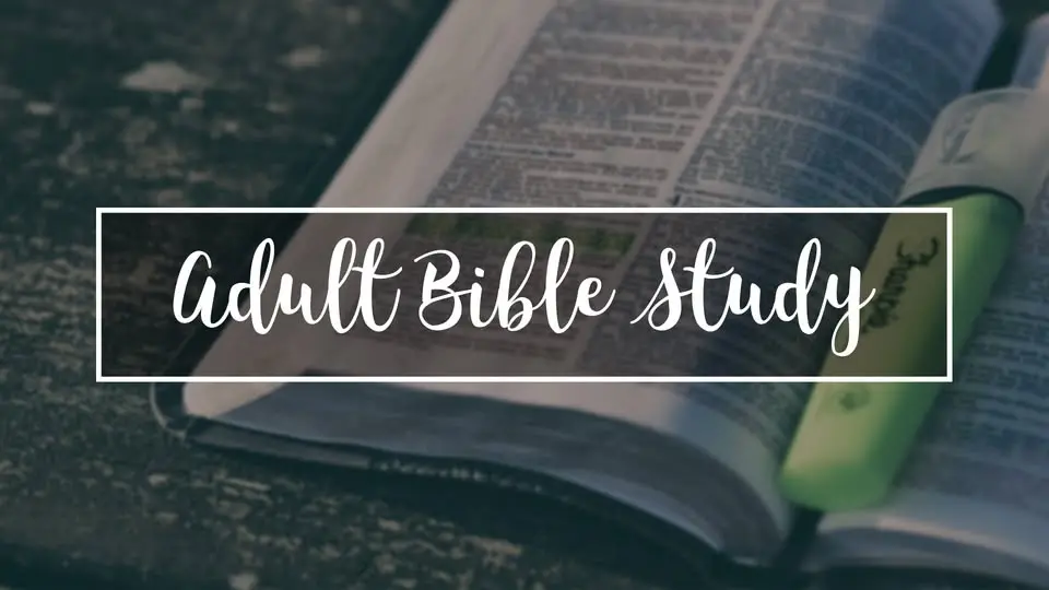 Adult Bible Study