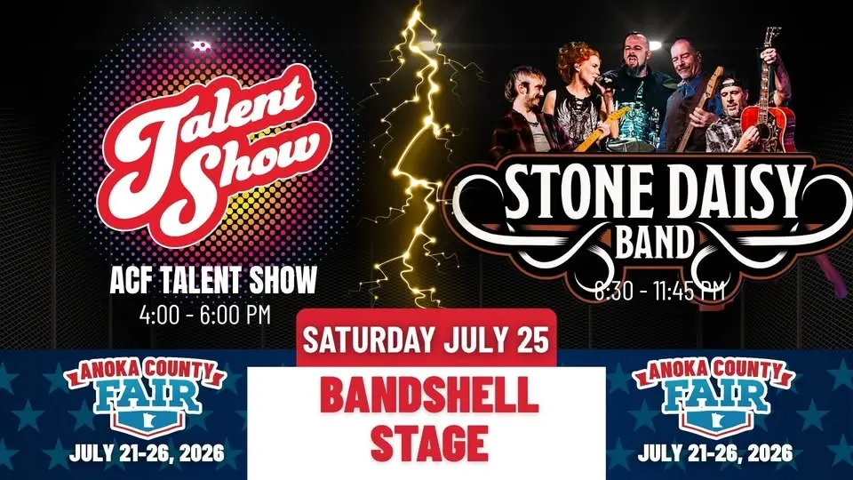 The Anoka County Fair Talent Show & Stone Daisy Band the Anoka County Fair Bandshell Stage