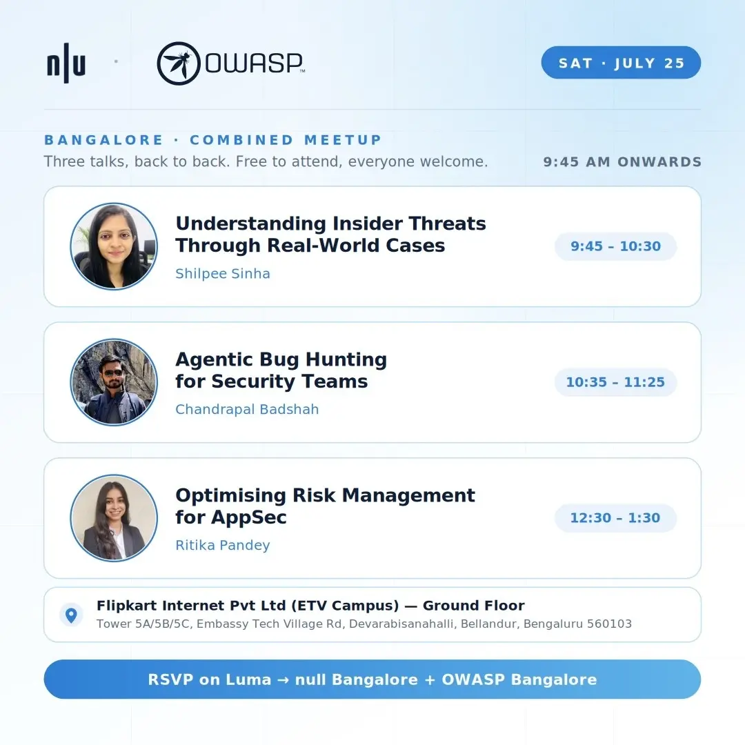 Null/OWASP Combined Meetup - Bangalore | 25th July 2026