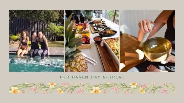 HER HAVEN DAY RETREAT