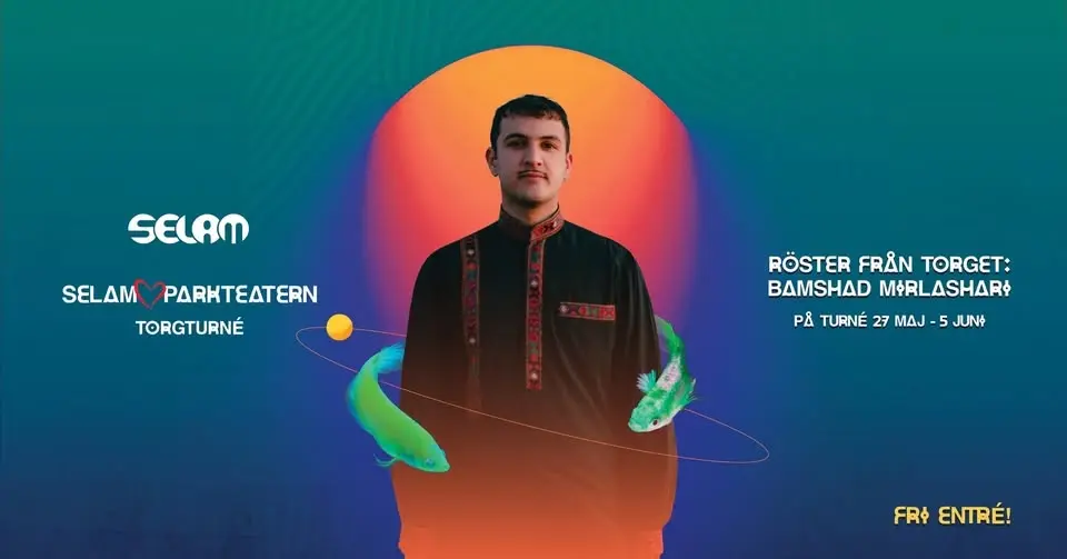 Röster från torget: Bamshad Mirlashari | Parkteatern, fri entré!