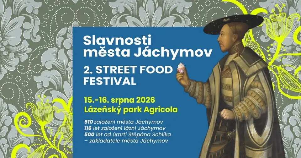 🎉 Slavnosti města Jáchymov 2026 | 2. Street Food Festival