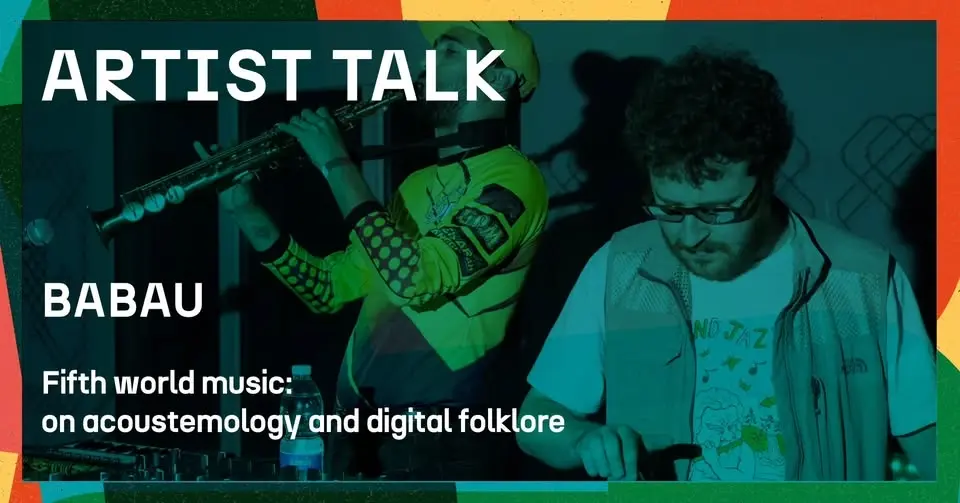 Fifth world music - artist talk w/ Babau