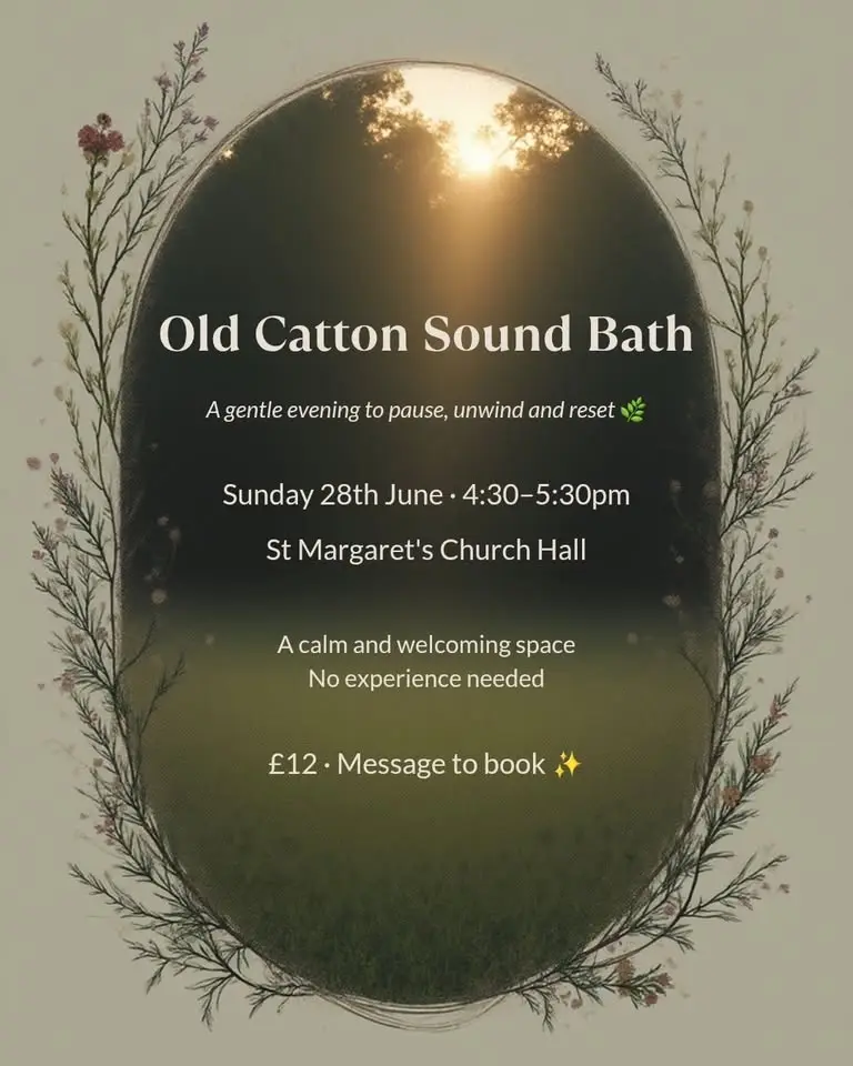 Sunday Afternoon Sound Bath – Old Catton